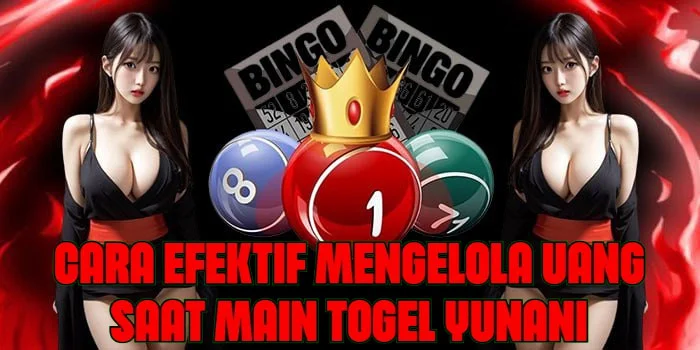 Cara Efektif Mengelola Uang Saat Main Togel Yunani
